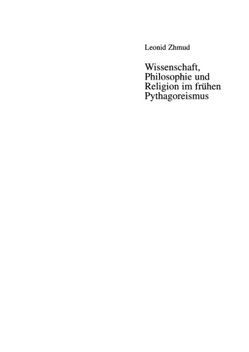 Wissenschaft, Philosophie und Religion im frühen Pythagoreismus
