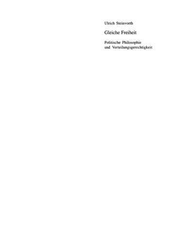 Gleiche Freiheit: Politische Philosophie und Verteilungsgerechtigkeit