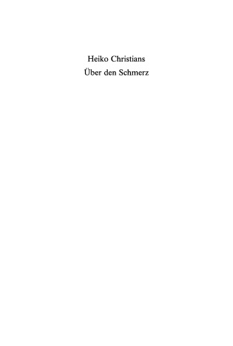 Über den Schmerz: Eine Untersuchung von Gemeinplätzen