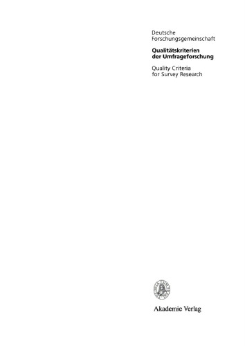 Qualitätskriterien der Umfrageforschung / Quality Criteria for Survey Research: Denkschrift / Memorandum