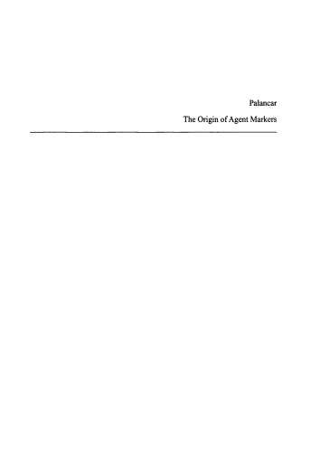 The Origin of Agent Markers