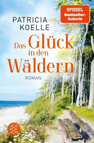002 - Das Glück in den Wäldern