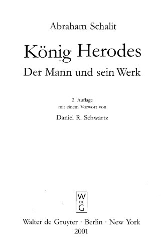 Konig Herodes - Der Mann Und Sein Werk. 2. Aufl. (Studia Judaica)