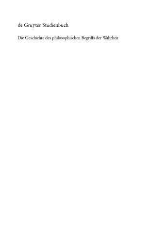 Die Geschichte des philosophischen Begriffs der Wahrheit
