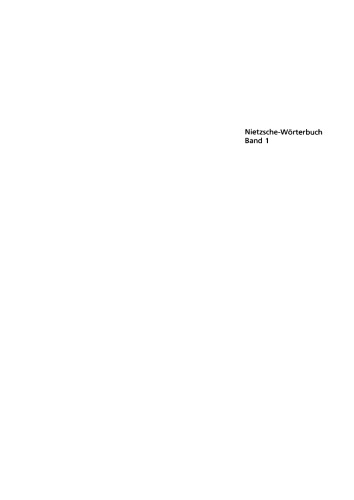 Nietzsche-Wörterbuch: Band 1 Abbreviatur – einfach
