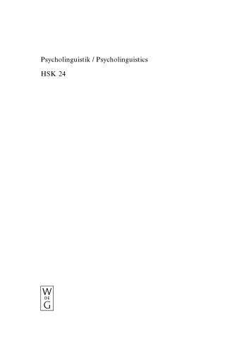 Psycholinguistik. Psycholinguistics: Ein internationales Handbuch. An International Handbook