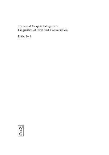Text- und Gesprächslinguistik / Linguistics of Text and Conversation: 1. Halbband Text- und Gesprächslinguistik 1. Halbband