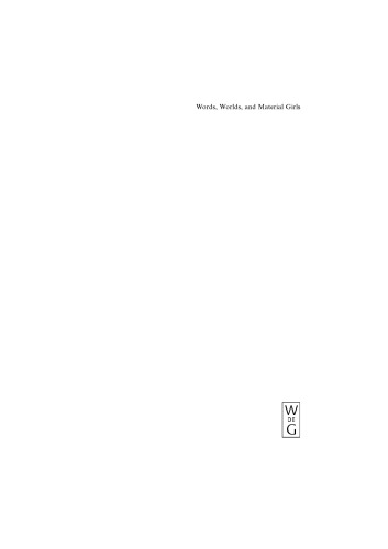 Words, Worlds, and Material Girls: Language, Gender, Globalization