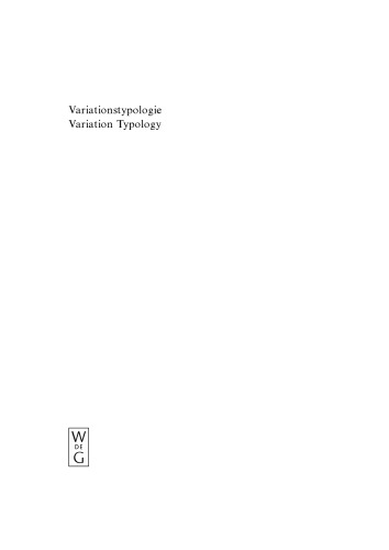 Variationstypologie / Variation Typology: Ein sprachtypologisches Handbuch der europäischen Sprachen in Geschichte und Gegenwart / A Typological Handbook of European Languages