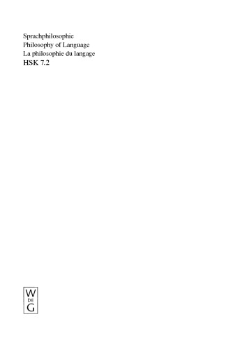 Sprachphilosophie / Philosophy of Language / La philosophie du langage: 2. Halbband