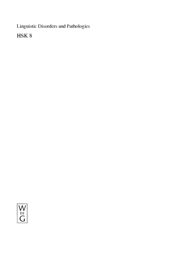 Linguistic Disorders and Pathologies: An International Handbook