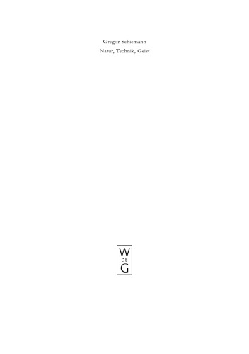 Natur, Technik, Geist: Kontexte der Natur nach Aristoteles und Descartes in lebensweltlicher und subjektiver Erfahrung