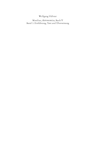 Manilius, Astronomica, Buch V: Einfuhrung, Text und Ubersetzung