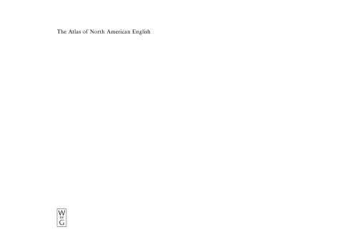 The Atlas of North American English: Phonetics, Phonology and Sound Change