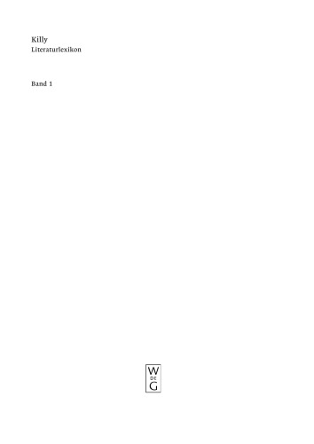Killy Literaturlexikon: Band 1 A – Blu