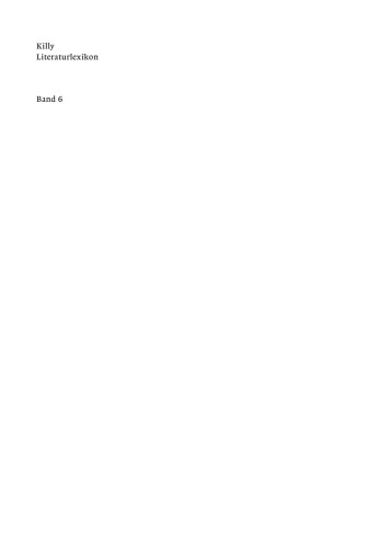 Killy Literaturlexikon: Band 6 Huh – Kräf