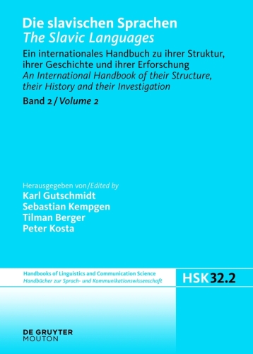 Die slavischen Sprachen / The Slavic Languages: Halbband 2