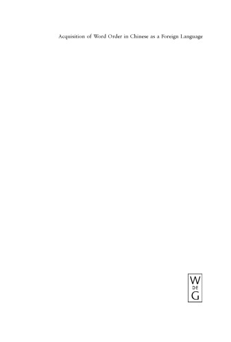 Acquisition of Word Order in Chinese as a Foreign Language