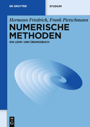 Numerische Methoden: Ein Lehr- und Uebungsbuch