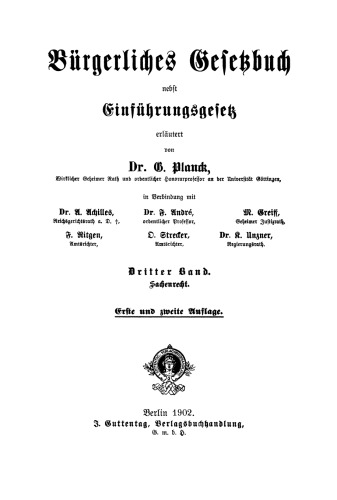 Bürgerliches Gesetzbuch nebst Einführungsgesetz: Band 3 Sachenrecht