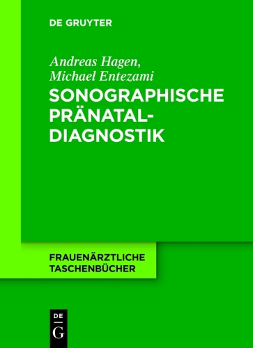 Sonographische Pränataldiagnostik: Zweittrimesterscreening
