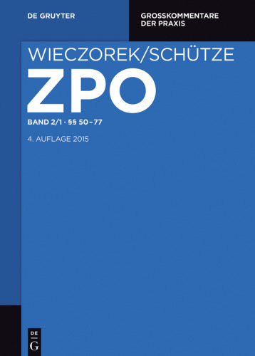 Zivilprozessordnung und Nebengesetze: Band 2/1 §§ 50-77