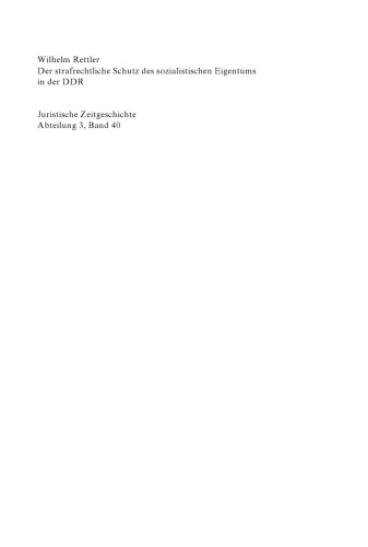Der strafrechtliche Schutz des sozialistischen Eigentums in der DDR