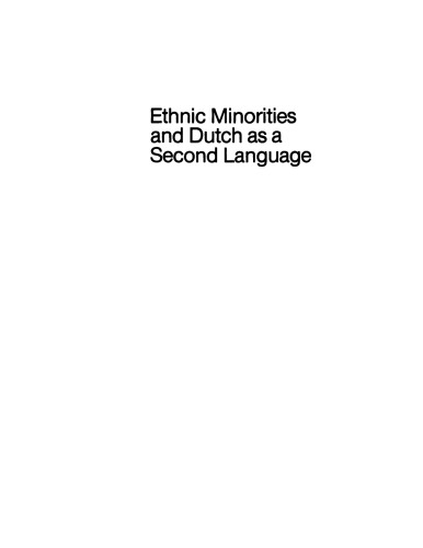 Ethnic Minorities and Dutch as a Second Language
