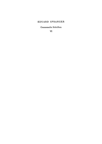 Gesammelte Schriften: Band VI Grundlagen der Geisteswissenschaften