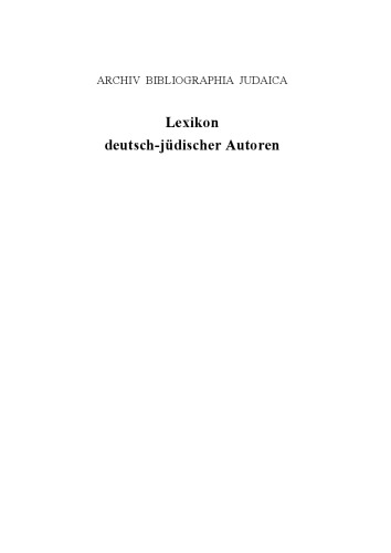 Lexikon deutsch-jüdischer Autoren: Band 19 Sand – Stri
