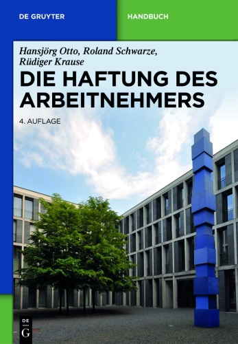 Die Haftung des Arbeitnehmers