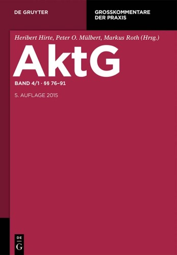 Aktiengesetz: Band 4/1 §§ 76-91