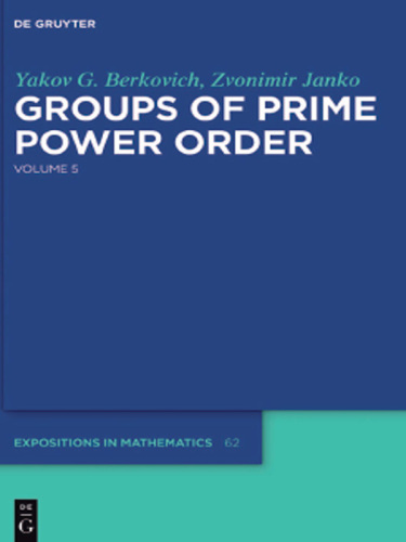 Groups of Prime Power Order: Volume 5