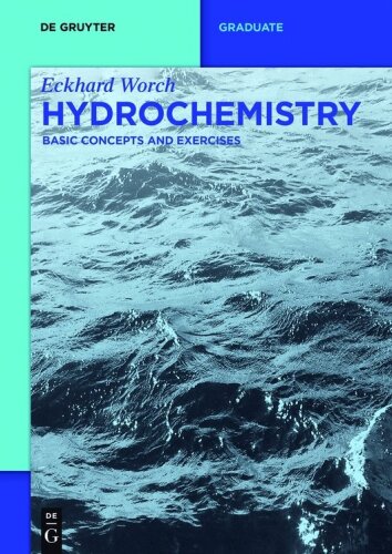 Hydrochemistry: Basic Concepts and Exercises
