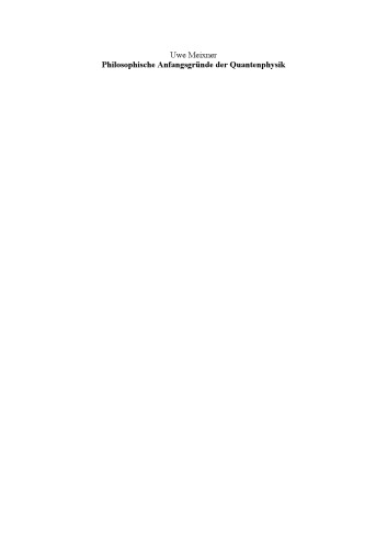 Philosophische Anfangsgründe der Quantenphysik