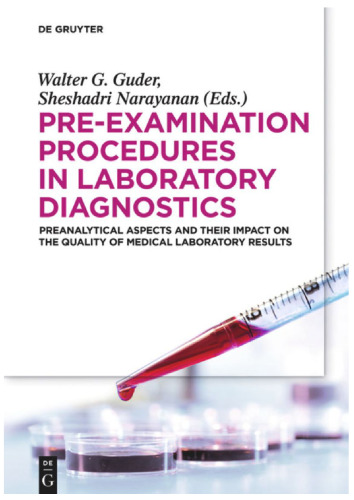 Pre-Examination Procedures in Laboratory Diagnostics