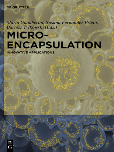 Microencapsulation: Innovative Applications