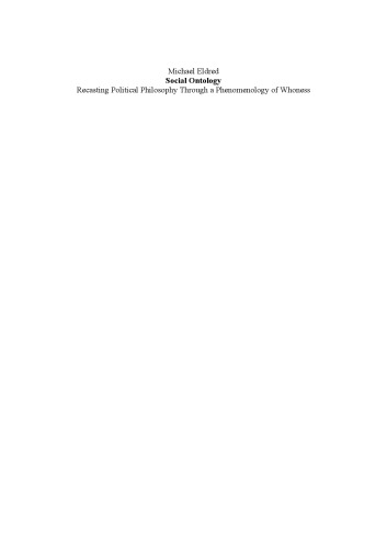 Social Ontology: Recasting Political Philosophy Through a Phenomenology of Whoness