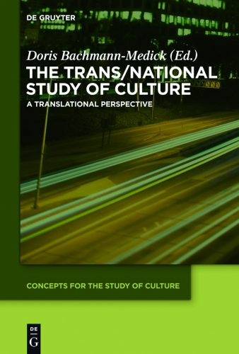 The Trans/National Study of Culture: A Translational Perspective