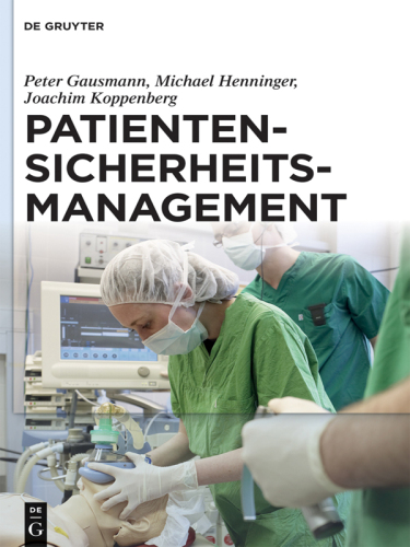 Patientensicherheitsmanagement