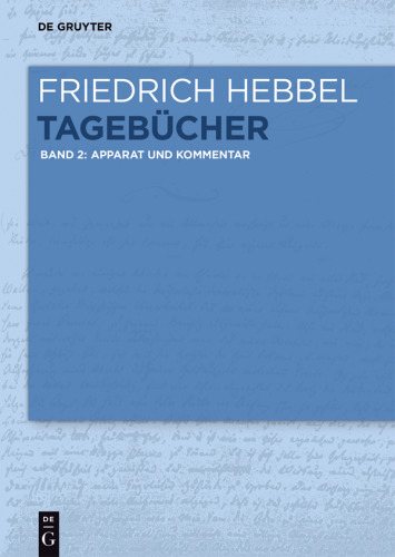 Tagebücher: Band 2 Kommentar und Apparat