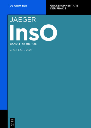 Insolvenzordnung: Band 4 §§ 103-128