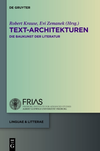Text-Architekturen: Die Baukunst der Literatur