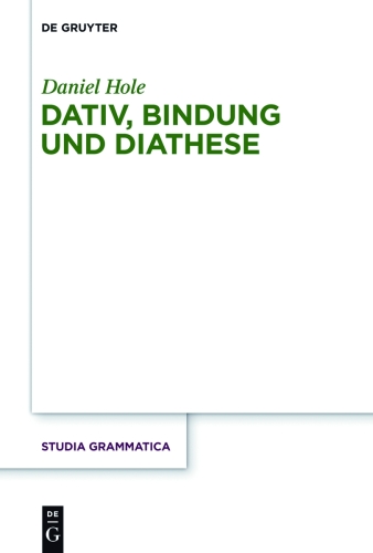Dativ, Bindung und Diathese