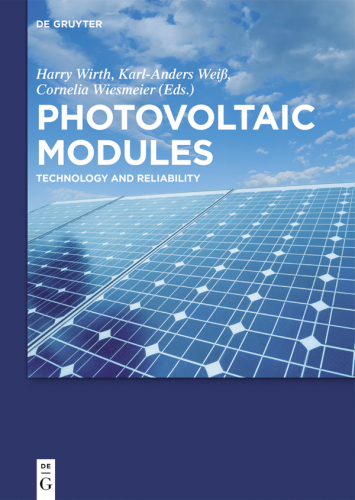 Photovoltaic Modules: Technology and Reliability