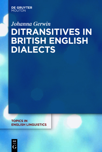 Ditransitives in British English Dialects