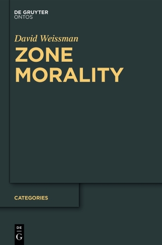 Zone Morality