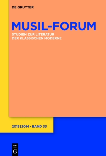 Musil-Forum: Band 33 2013/2014