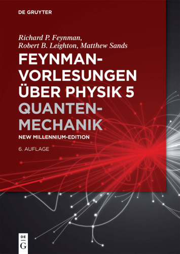 Feynman-Vorlesungen über Physik: Band 5 Quantenmechanik