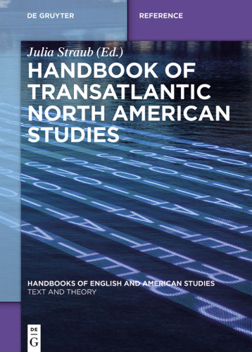 Handbook of Transatlantic North American Studies